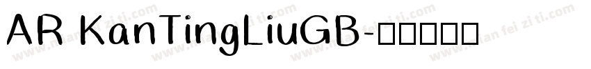 AR KanTingLiuGB字体转换